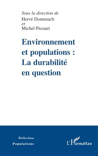 Stock image for Environnement et populations: La durabilit en question (French Edition) for sale by Gallix