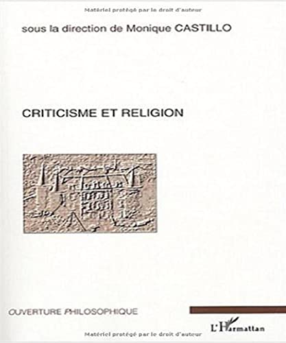 Imagen de archivo de Criticisme et religion a la venta por Gallix