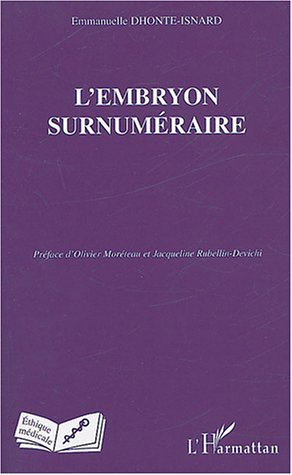 Beispielbild fr L'embryon surnumraire zum Verkauf von Ammareal