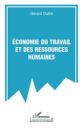 Beispielbild fr Economie du travail et des ressources humaines zum Verkauf von Ammareal