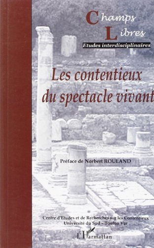 Beispielbild fr Les contentieux du spectacle (4) zum Verkauf von Gallix