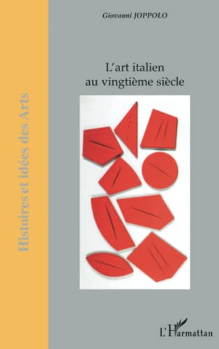 Stock image for L'art italien au vingtime sicle (French Edition) for sale by Gallix