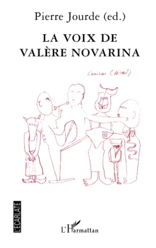 Beispielbild fr La voix de Valre Novarina : Actes du colloque de Valence zum Verkauf von medimops