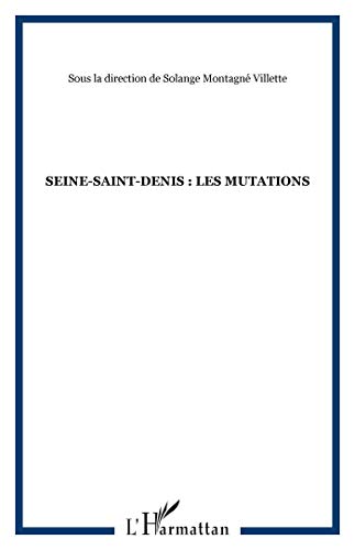 Beispielbild fr Seine-Saint-Denis zum Verkauf von Chapitre.com : livres et presse ancienne
