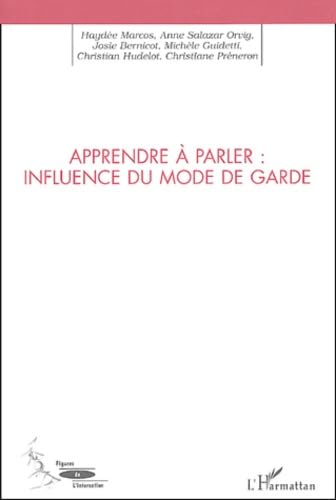 Beispielbild fr Apprendre  parler zum Verkauf von Chapitre.com : livres et presse ancienne