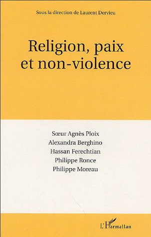 Beispielbild fr Religion, paix et non-violence zum Verkauf von Ammareal