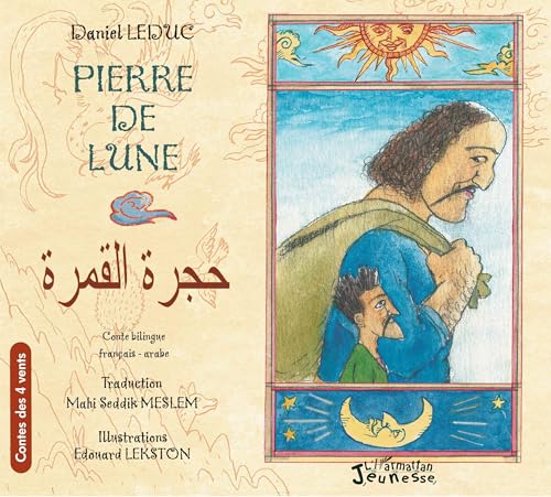 Stock image for Pierre de lune : conte bilingue franais-arabe for sale by Ammareal