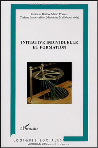 Beispielbild fr Les cahiers du Griot, N 2, Octobre 2004 : Initiative individuelle et formation : Contributions de la recherche, tat des pratiques et tude bibliographique zum Verkauf von medimops