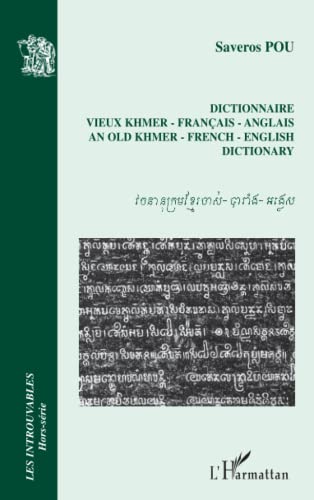 Imagen de archivo de Dictionnaire vieux Khmer - Franais - Anglais a la venta por BuchWeltWeit Ludwig Meier e.K.