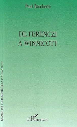 9782747574747: De Ferenczi  Winnicott