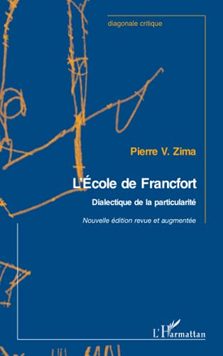 Imagen de archivo de Ecole de Francfort (French Edition) a la venta por Books Unplugged