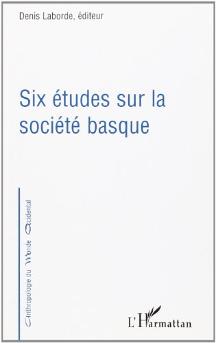 Beispielbild fr Six tudes sur la socit basque zum Verkauf von Gallix