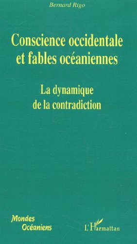 Stock image for Conscience occidentale et fables ocanniennes for sale by Ammareal