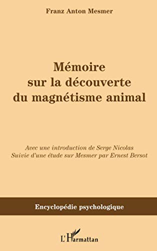 Beispielbild fr Mmoire sur la dcouverte du magntisme animal (French Edition) zum Verkauf von Gallix