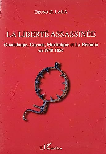 Stock image for La libert assassine for sale by Chapitre.com : livres et presse ancienne