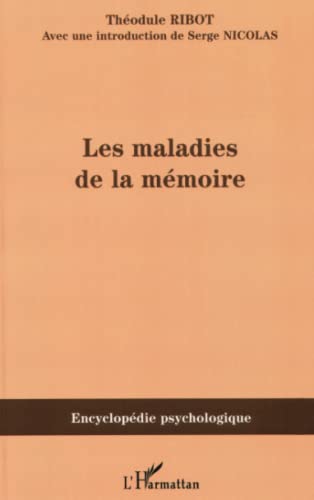 Beispielbild fr Les maladies de la mmoire (French Edition) zum Verkauf von Atticus Books