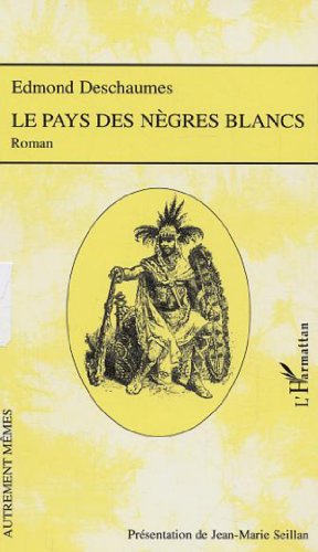 Imagen de archivo de Le pays des ngres blancs a la venta por medimops