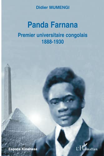 Beispielbild fr Panda Farnana: Premier universitaire congolais 1888-1930 (French Edition) zum Verkauf von Gallix