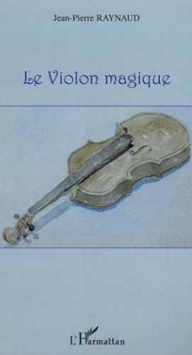 Beispielbild fr Le violon magique zum Verkauf von Ammareal