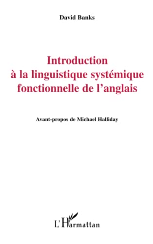9782747585835: Introduction  la linguistique systmique fonctionnelle de l'anglais