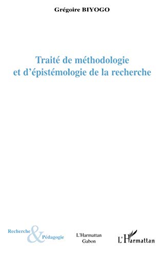 9782747588720: Trait de mthodologie et d'pistmologie de la recherche