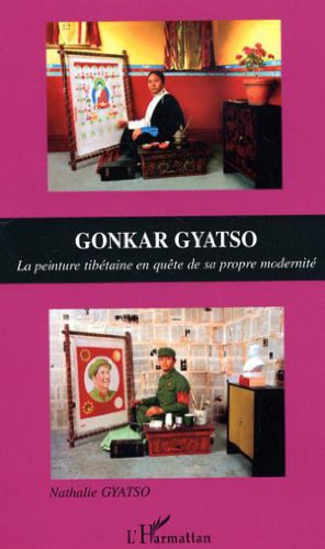 9782747589802: Gonkar Gyatso: La peinture tibtaine en qute de sa propre modernit