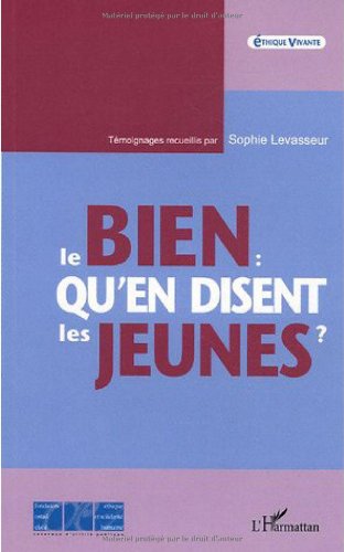 Stock image for Le bien qu'en disent les jeunes for sale by Gallix