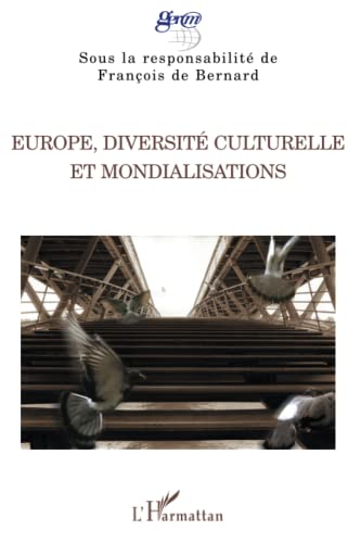 Stock image for Europe, diversit culturelle et mondialisations for sale by Ammareal