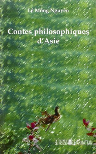Beispielbild fr Contes philosophiques d'Asie (French Edition) zum Verkauf von Books Unplugged