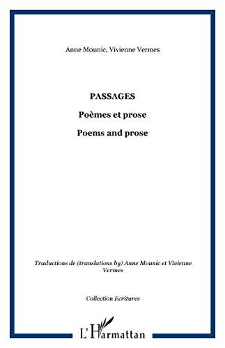 Beispielbild fr Passages: Pomes et prose - Poems and prose zum Verkauf von Gallix