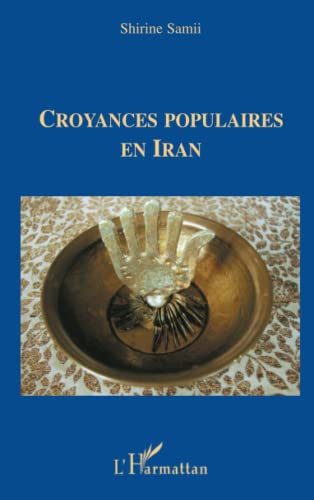 Stock image for Croyances populaires en Iran (French Edition) for sale by Books Unplugged