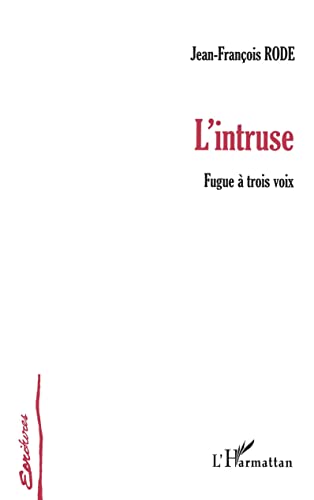 Stock image for L'intruse for sale by BuchWeltWeit Ludwig Meier e.K.