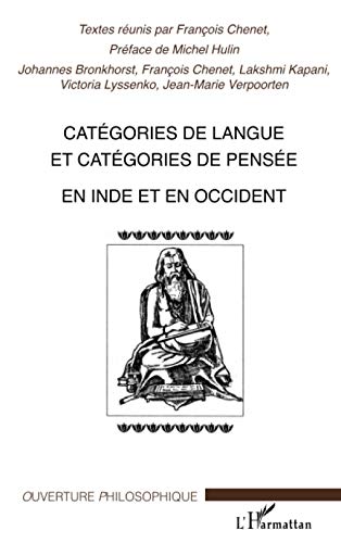 Beispielbild fr Catgories de langue et catgories de pense: En Inde et en Occident (French Edition) zum Verkauf von Gallix