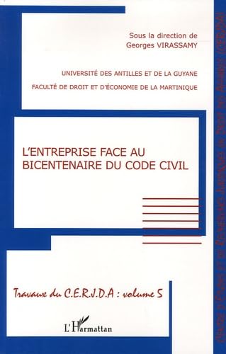 Stock image for L'entreprise face au bicentenaire du Code civil for sale by Chapitre.com : livres et presse ancienne