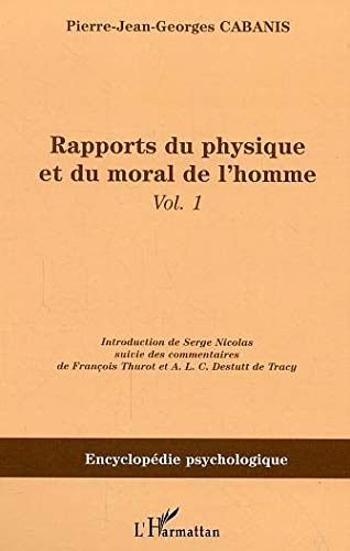 9782747598231: Rapports du physique et du moral de l'homme: Vol. 1