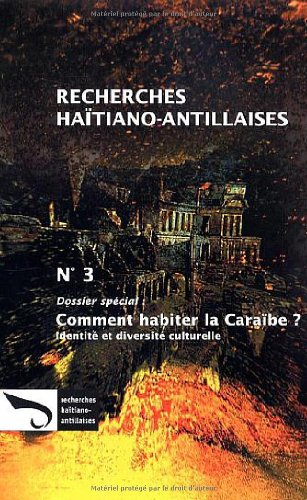 Imagen de archivo de Comment Habiter la Caraibe ? Identit et Diversite Culturell a la venta por medimops