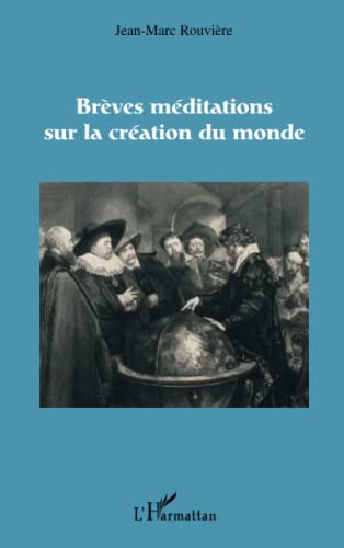 Stock image for Brves mditations sur la cration du monde (French Edition) for sale by Books Unplugged