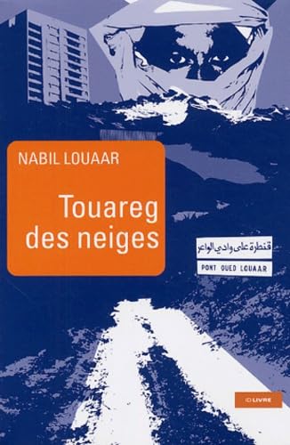 9782747900782: Touareg des Neiges