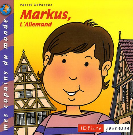 Beispielbild fr Markus, l'Allemand zum Verkauf von Ammareal