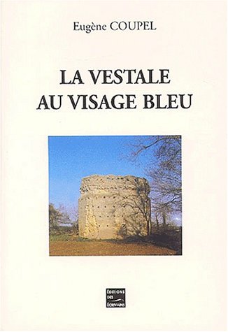 Beispielbild fr La vestale au visage bleu zum Verkauf von medimops