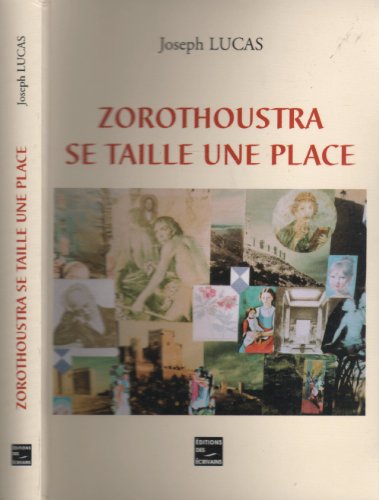 Zorothoustra se taille une place (9782748004533) by Lucas, Joseph