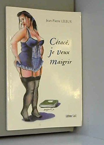 Beispielbild fr Cetace, Je Veux Maigrir zum Verkauf von medimops