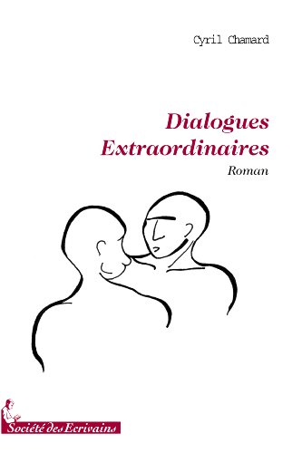 Stock image for DIALOGUES EXTRAORDINAIRES for sale by medimops