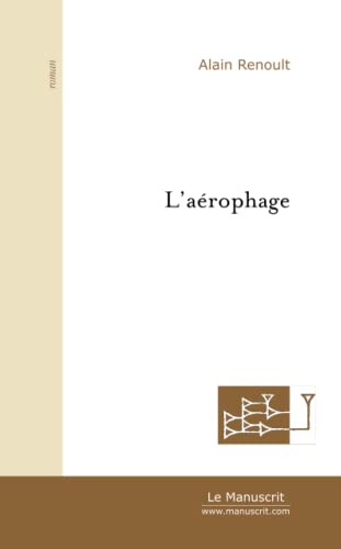 Beispielbild fr L'arophage zum Verkauf von Revaluation Books