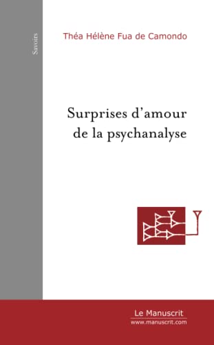 Beispielbild fr Surprises d'amour de la psychanalyse zum Verkauf von Revaluation Books