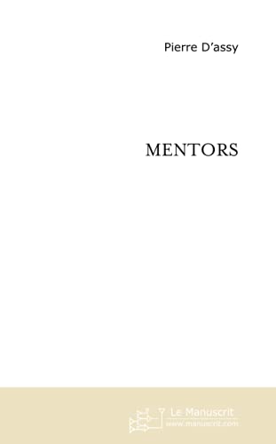 Imagen de archivo de mentors a la venta por Chapitre.com : livres et presse ancienne