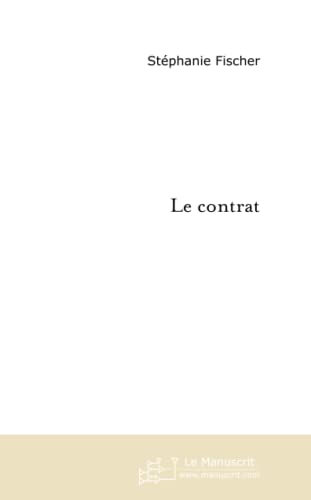 9782748162585: Le contrat