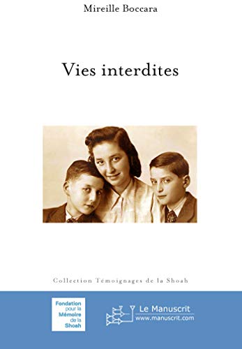 9782748163261: Vies interdites (French Edition)