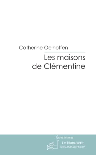 Beispielbild fr Les maisons de Clmentine zum Verkauf von medimops