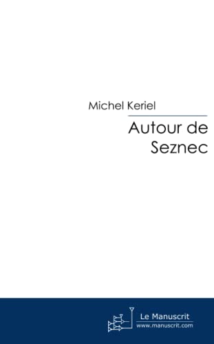 Stock image for Autour de Seznec for sale by Revaluation Books